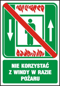znaki ewakuacyjne - Nie korzystać z windy w razie pożaru.jpg