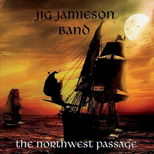 Jig Jamieson Band - 2020 - The Northwest Passage - cover.jpg