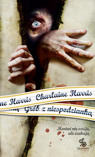 Charlaine Harris ... - Harris Charlaine - 02 - Grob z niespodzianka.jpg