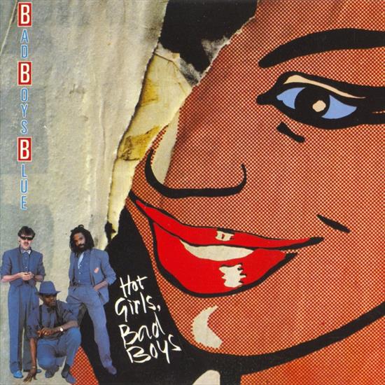 Bad Boys Blue 1985 Hot Girls Bad Boys - Album  Bad Boys Blue - Hot Girls Bad Boys front.jpg